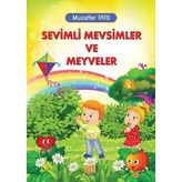 Sevimli Mevsimler ve Meyveler - Muzaffer İris