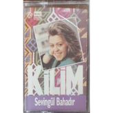 Sevingül Bahadır Kilim Kaset
