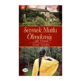 Sevmek Mutlu Ölmekmiş - Suat Tekin