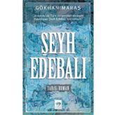 Şeyh Edebalı - Gökhan Maraş