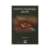 Şeytanın Lanetlediği Çocuk - Mehmet Karabaş