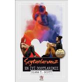 Şeytanlarımız En İyi Dostlarımız - Diana T. Scott