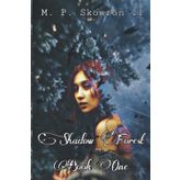 Shadow Forest