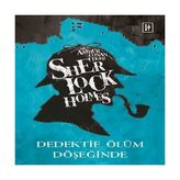 Sherlock Holmes - Dedektif Ölüm Döşeğinde - Hayır