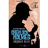 Sherlock Holmes - Kuşkulu Delil