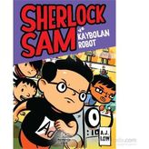 Sherlock Sam ve Kaybolan Robot - A. J Low