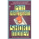 Short Money by Pete Hautman (1997-07-01)