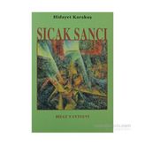 SICAK SANCI - HIDAYET KARAKUŞ
