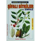 ŞİFALI BITKILER VE EMRAZ(BITKI-006) - ARIF PAMUK