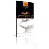 Sigara İçmeli Mi, İçmemeli Mi? - Osman Abalı