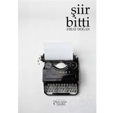 Şiir Bitti - Fırat Doğan