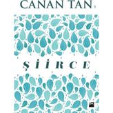 Şiirce - Canan Tan