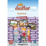 Sıkı Dostlar Ebedi Miras - Firdevs Çağlayan