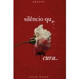 Silêncio Que Cura