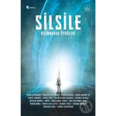 Silsile - Bilimkurgu Öyküleri - Kolektif