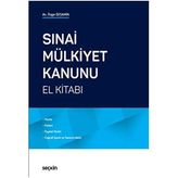 Sınai Mülkiyet Kanunu: El Kitabı
