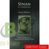 Sinan bin Abdülmennan - Selçuk Mülayim