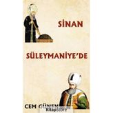 Sinan Süleymaniye'de - Cem Günen