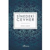 Sinedeki Cevher - Kamil Çakır