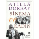 SINEMA VE KADIN - ATILLÂ DORSAY