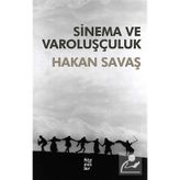 SINEMA VE VAROLUŞÇULUK - HAKAN SAVAŞ
