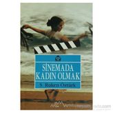 SINEMADA KADIN OLMAK - S. RUKEN ÖZTÜRK