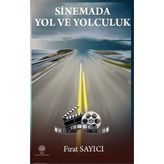 Sinemada Yol ve Yolculuk - Platanus Publishing