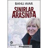 Sınırlar Arasında - Banu Avar