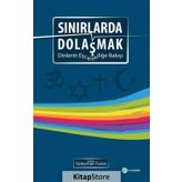 Sınırlarda Dolaşmak - Kolektif
