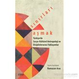 Sınırları Aşmak - Ramazan Aras