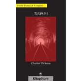 Sinyalci - Charles Dickens