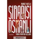 Sıradışı Osmanlı - Murat Kutlu