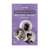 Sırbistan’da Bir Aile Trajedisi - Ayşe Özkan