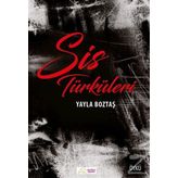 Sis Türküleri / Yayla Boztaş