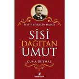 Sisi Dağıtan Umut - Cuma Duymaz
