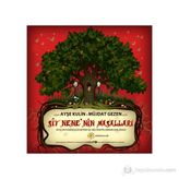 SIT NENENIN MASALLARI - AYŞE KULIN