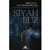 Siyah Buz (Ciltli) - Becca Fitzpatrick