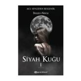 Siyah Kuğu 1 - Beyza Aksoy