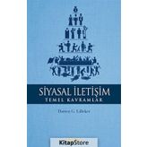 Siyasal İletişim Temel Kavramlar - Kolektif