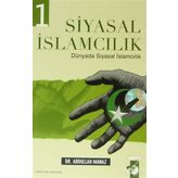 Siyasal İslamcılık - 2 Cilt Takım - Abdullah Manaz