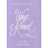 Siyasi Hikayeler - Yahya Kemal Beyatlı