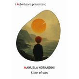 Slice of sun (Robin&sons)