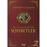 Sohbetler Tenbihü'l Gafilin
