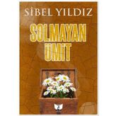 Solmayan Ümit - Sibel Yıldız