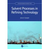 Solvent Processes in Refining Technology
