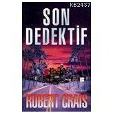 SON DEDEKTIF - ROBERT CRAIS