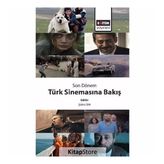 Son Dönem Türk Sinemasına Bakış - Şükrü Sim