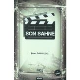 Son Sahne - Şener Danyıldız