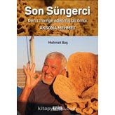 Son Süngerci - Mehmet Baş