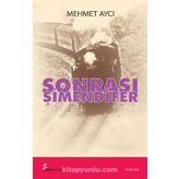 SONRASI ŞİMENDİFER - MEHMET AYCI